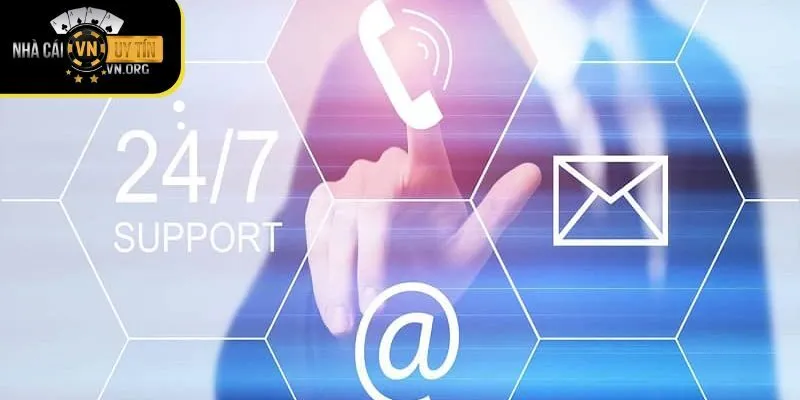 Hỗ trợ khách hàng 24/7
